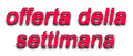 Offerta settimanale